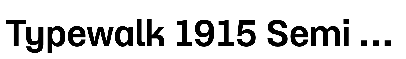 Typewalk 1915 Semi Bold